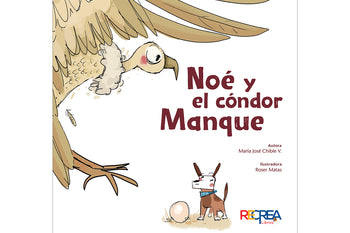 Noé y el cóndor Manque