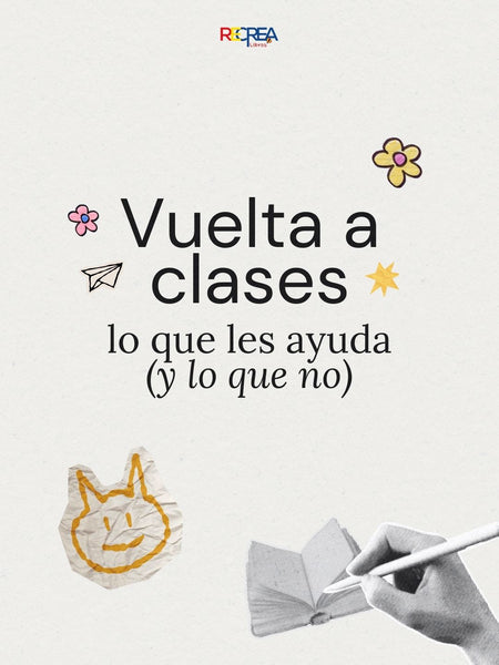 ¿Cómo preparar a niños y niñas para la vuelta a clases?