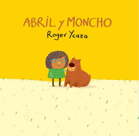 Abril y Moncho: La ternura de los vínculos y el poder de soltar