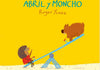 Abril y Moncho