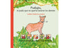 Pudupu, el pudú que no quería lavarse los dientes
